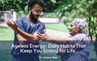 Ageless Energy: Daily Habits That Keep You Strong for Life