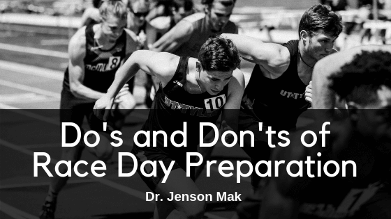 Do’s and Don’ts of Race Day Preparation