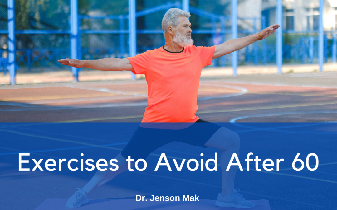 Exercises to Avoid After 60