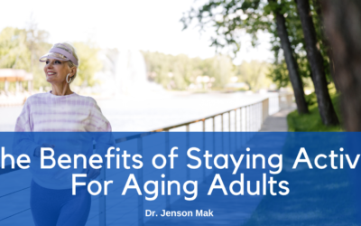 The Benefits of Staying Active For Aging Adults
