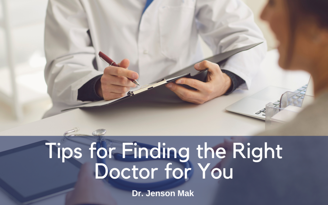 Tips for Finding the Right Doctor for You